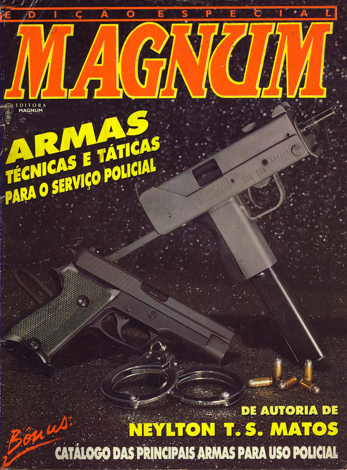 Revista Magnum - Especial 5 - Armas técnicas e táticas para o serviço policial